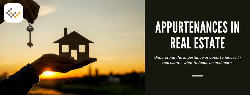 Appurtenances in Real Estate